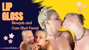 Messy Lip Gloss Facial for Oral Teens