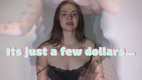 It’s only a few dollars