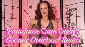 Pantyhose Cum Gush 3 Gooner Overload Remix