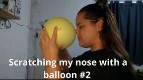 Scratching my nose with a balloon #2