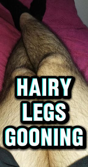 HAIRY LEGS GOONING