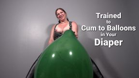 Trained to Cum to Balloons in Your Diaper... and Laughing About It With Your Ex-Girlfriend - Kylie JacobsX