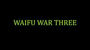 Double Feature - Waifu War 3 and A Catfight for Christmas