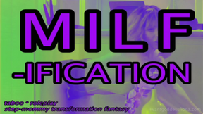 I’ll Show YOU a MILF!- MILF Transformation Fantasy TABOO Step-Mom StepSon Fantasy