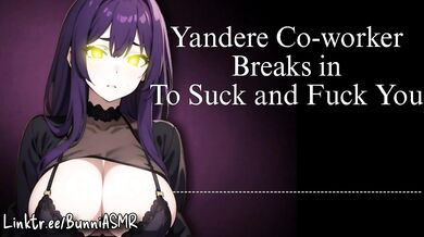 Yandere coworker sneaks in to moan and suck me raw
