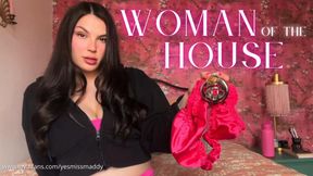 Woman of The House