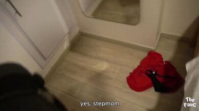 Big ass MILF stepmom “don't move so much stepson”