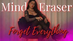 Mind Eraser, Forget Everything