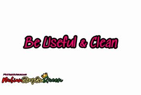 Be Useful & Clean