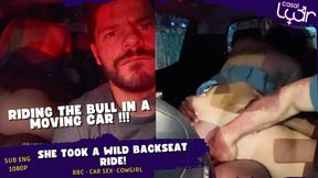 Cuckold Husband Films Wife Taking a Wild Backseat Ride in a Moving Car (SUB ENG 1080) CAR SEX - BBC - COWGIRL