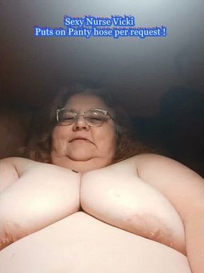 Sexy BBW Mature Nurse Vicki Puts on Pantyhose Requested
