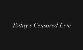 Censored Live