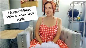 I Support MAGA Make America Goon Again