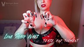 Long Sharp Nails Tease and Torment