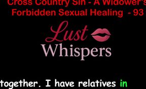 Cross Country Sin a Widower's Forbidden Sexual Healing Part 93 - English Audio Sex Story