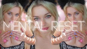 Mental Reset