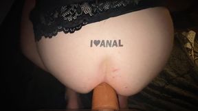 i love anal!