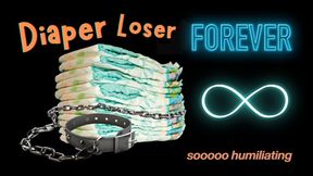 Diaper Loser Forever (audio only mp4)