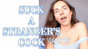 Suck A Stranger&#039;s Cock Bi Encouragement Dick Sucking for Straight Men who like Adventure and Danger bisexual hetero flexible VivienVee Femdom Sissification Feminization Training and Transformation