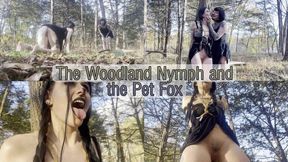 The Woodland Nymph and the Pet Fox