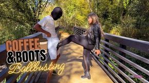 COFFEE AND BOOTS BALLBUSTING