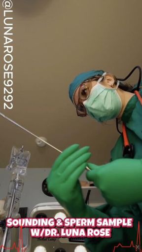 🌹  8 MIN PROFESSIONAL SOUNDING & SPERM SAMPLE SURGERY WITH DR.LUNA ROSE