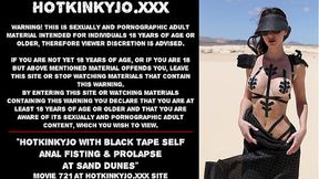 Hotkinkyjo explores intimate sensations with black tape, self-fisting, and prolapse at the beach