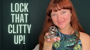 Lock That Clitty Up!