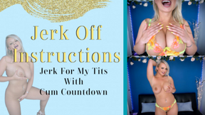 Tit focused JOI with Cum Countdown
