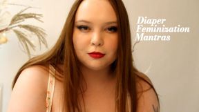 DIAPER FEMINIZATION MANTRAS