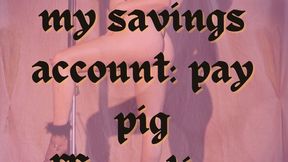 Fancy Faye presents How to Build BBW Fancy Faye's Savings Account: Pay Pig Affirmations