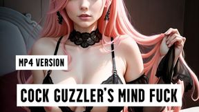 MP4 VERSION Cock Guzzler's Mind Fuck