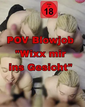 POV Blowjob `Wixx in my face`