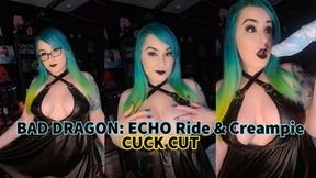 CUCK CUT: Bad Dragon Echo Ride & Creampie
