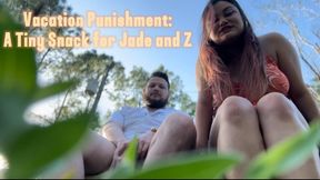 Vacation Punishment: A Tiny Snack for Jade and Z! 4K