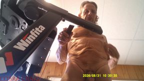 8-31-2026 NAKED TREAD MILL AND WHY COBRA CRAIG DOESN'T LIKE TO GO TO BED EARLY. AFRAID HE WON'T GET ANOTHER DAY.