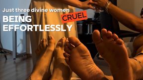 Just three divine women being effortlessly cruel
