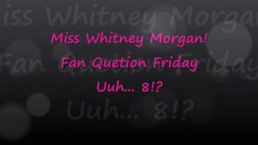 Miss Whitney Morgan: Fan Question Friday 8 - mp4