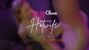 Ｈｏｔｗｉｆｅ - Season 2 - Episode 8 - Redacted 🤫