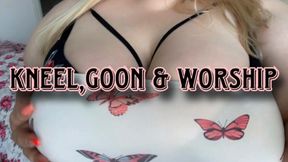 KNEEL, GOON, WORSHIP