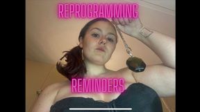 Reprogramming Reminders