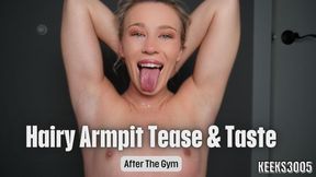 Hairy Armpit Tease & Taste After the Gym