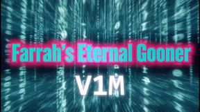 Farrah's Eternal Gooner V1M