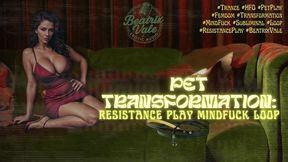 Pet Transformation: Resistance Play Mindfuck Loop