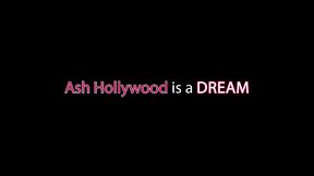 ash hollywood is a dream (6 scenes)