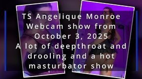 ts angelique monroe - webcam show from october 3, 2025
