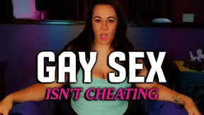 Gay Sex Isn't Cheating