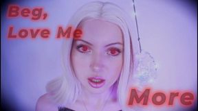 Beg, Love Me More 720p wmv
