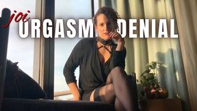 JOI: Orgasm Denial