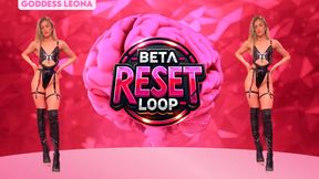 BETA RESET LOOP